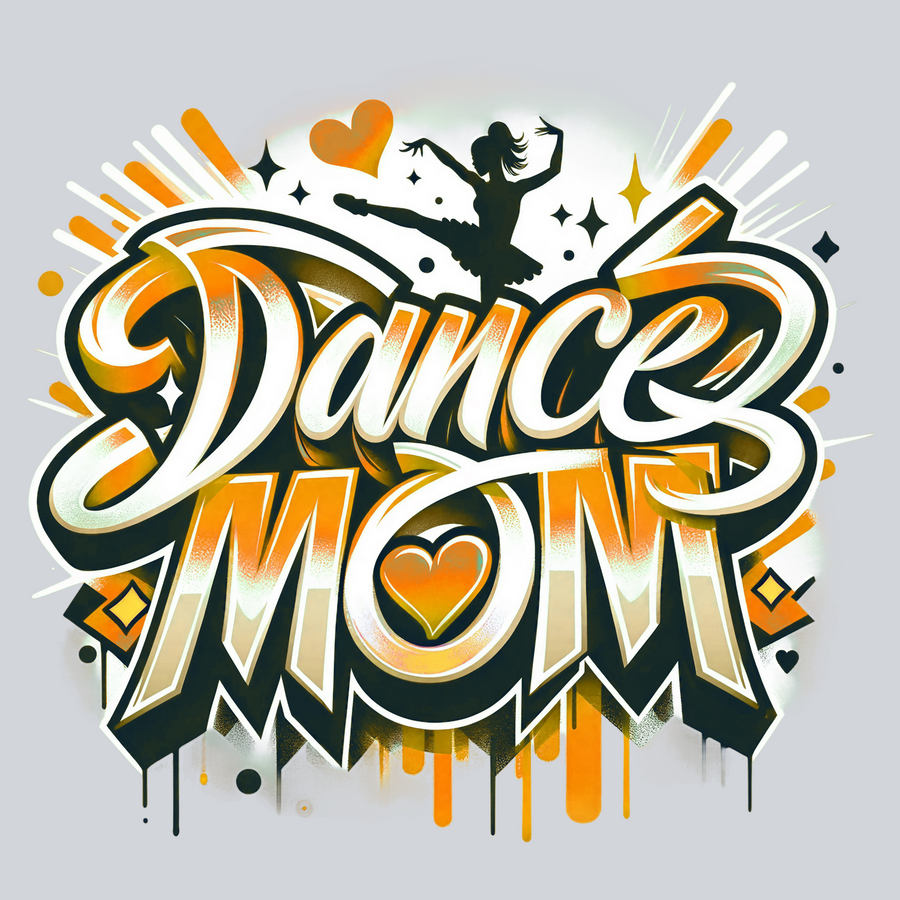 Dance Mom, Airbrushed Transfers, Inspirational Quotes, Dance Themes, Orange Color Scheme, DTF Transfer