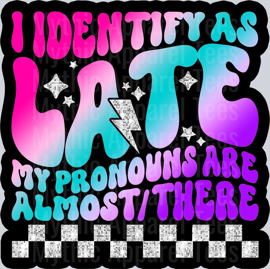 Color I Identify As Late