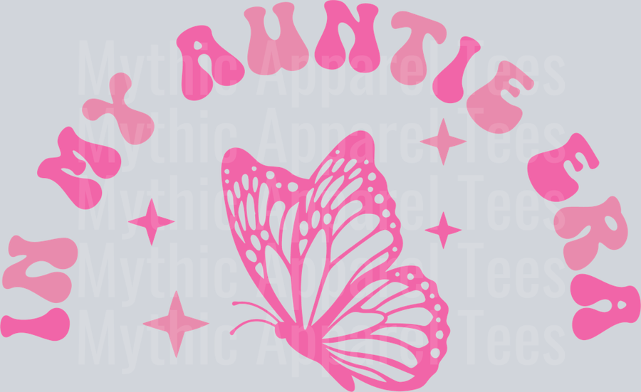 In My Auntie Era Pink Butterfly Front DTF Aunt Transfers
