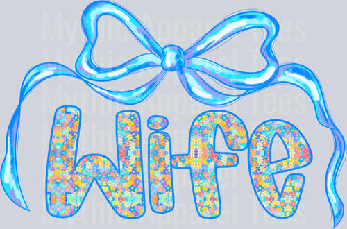 Wife Blue Iridescent DTF Wife Transfers