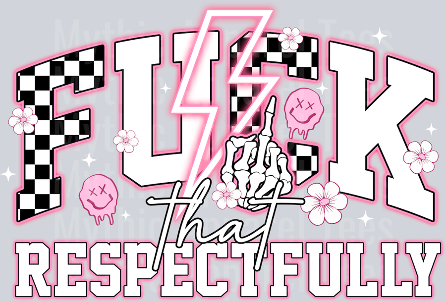 Fuck that Respectfully White DTF Skull Transfers