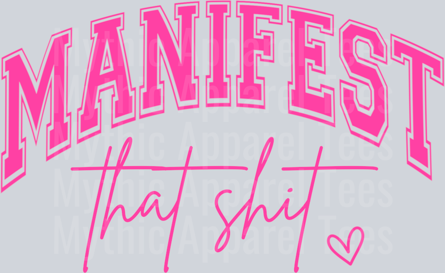 Manifest that shit Varsity Letters Pink Inspiring