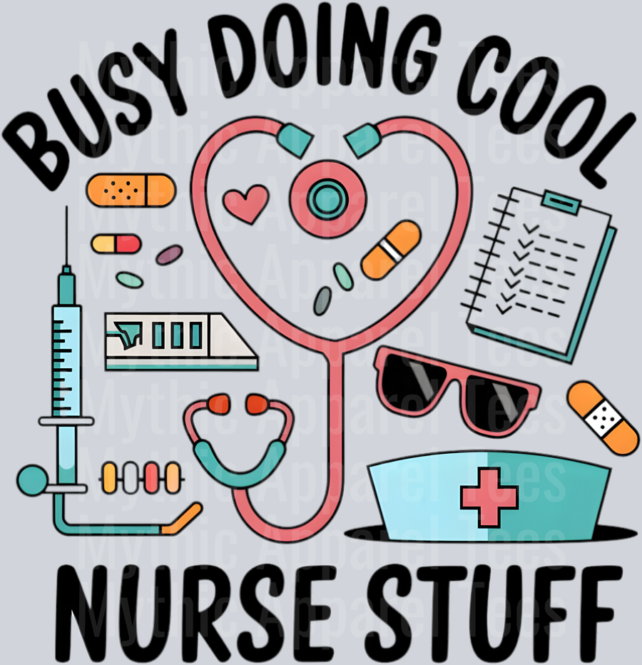 Busy doing cool nurse stuff glasses bandaid and more DTF Nurse Transfers