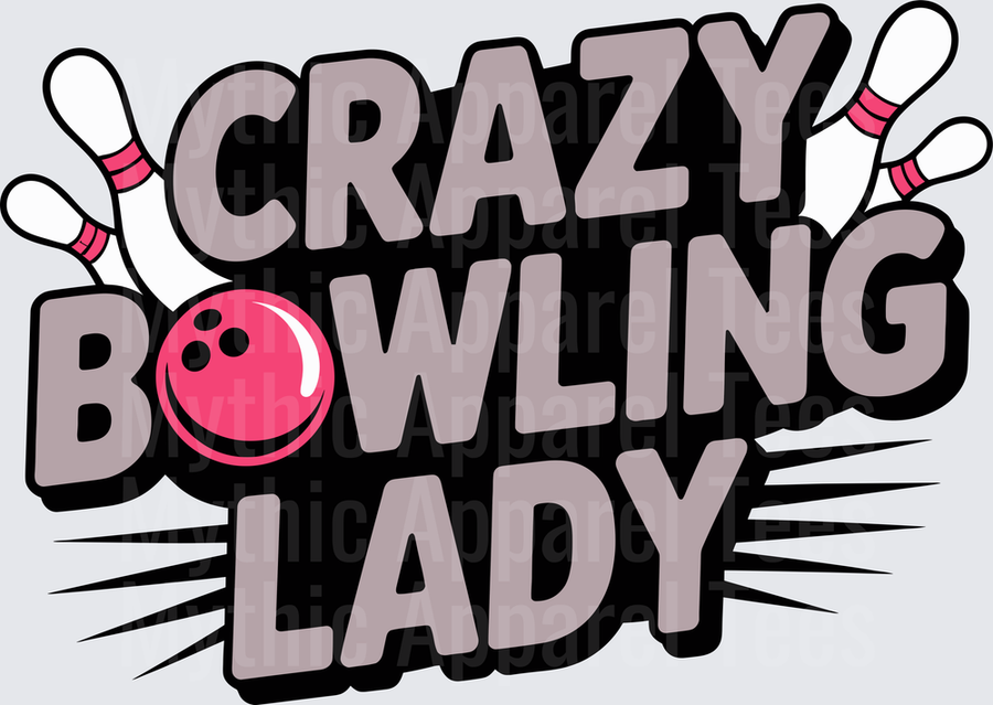 Bowling Crazy Bowling Lady Pink Ball Flying Pins Graphic