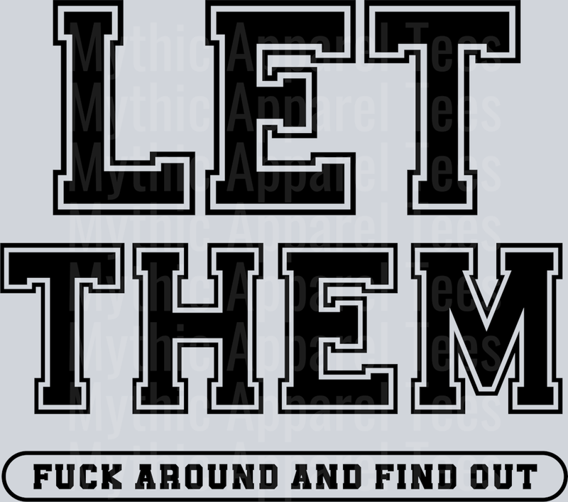 PNG-LetThemFAFOVarsityBLKOutline