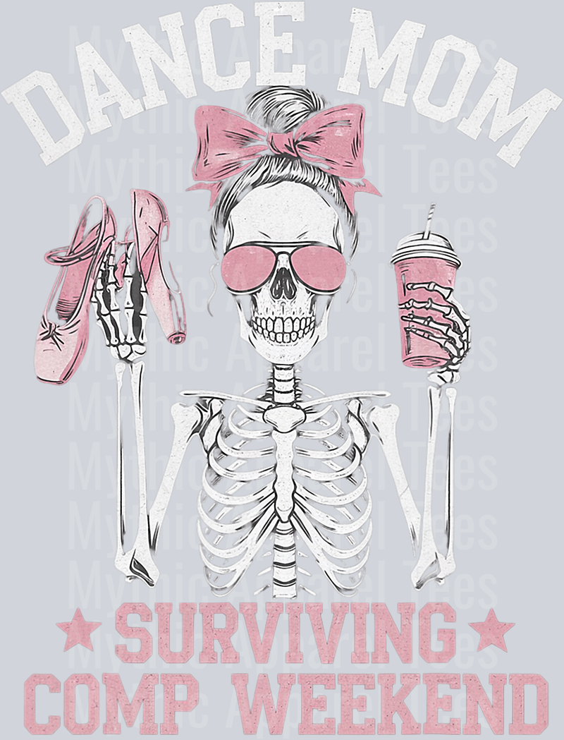 Dance Mom Surviving comp weekend skull girl 3 DTF Coffee Transfers