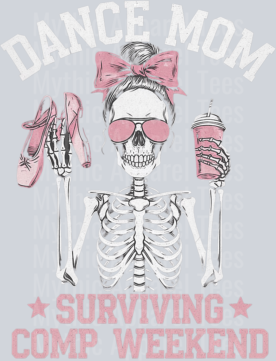 Dance Mom Surviving comp weekend skull girl 3 DTF Coffee Transfers