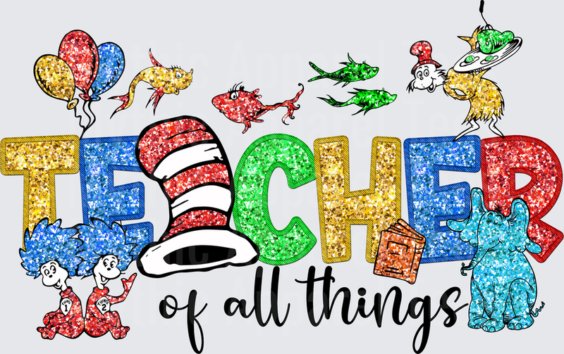 DR Seuss Teacher of All Things Glitter Characters Design