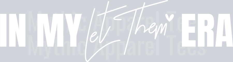 in my let them era-white