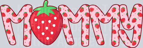 Mommy Strawberry Pink DTF Mommy Transfers