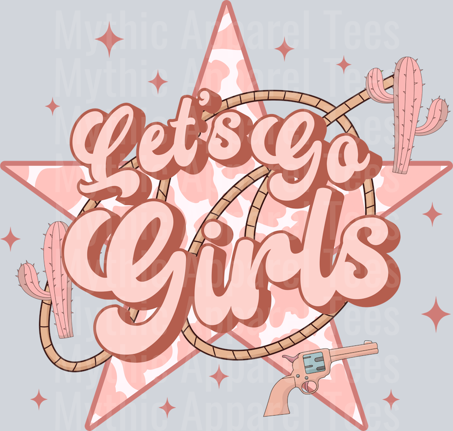 Let's Go Girls Cowgirl Western