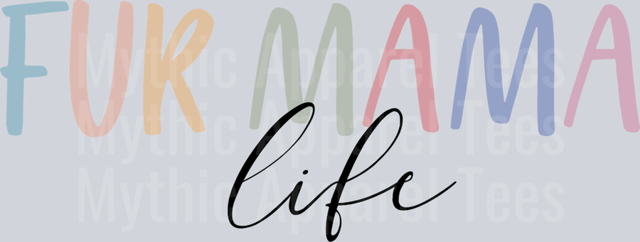 Fur mama life color pastels DTF Dog Transfers