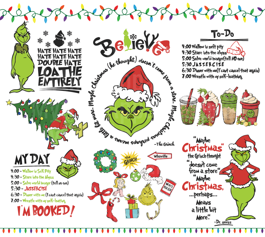 Grinch Christmas Gang Sheet with Quotes Believe My Day Schedule Whoville Sign Holiday Lights and Festive Drinks Multi Design Bundle