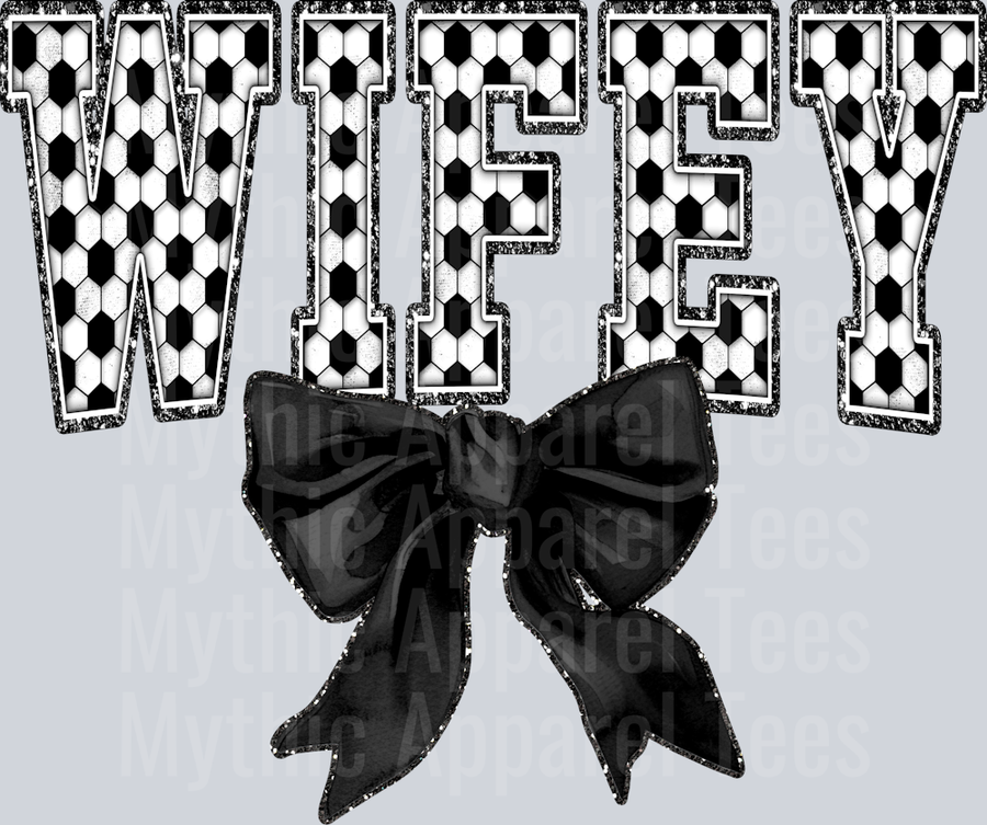 Soccer Wifey With Bow School Spirit & Sports