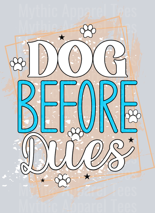 Dog before dues tan and white and blue DTF Dog Transfers