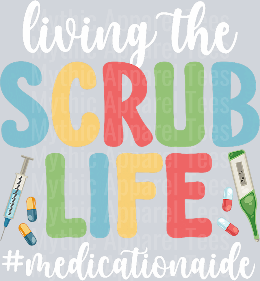 Funny Scrub Life Medication Aide Med Aide T-Shirt