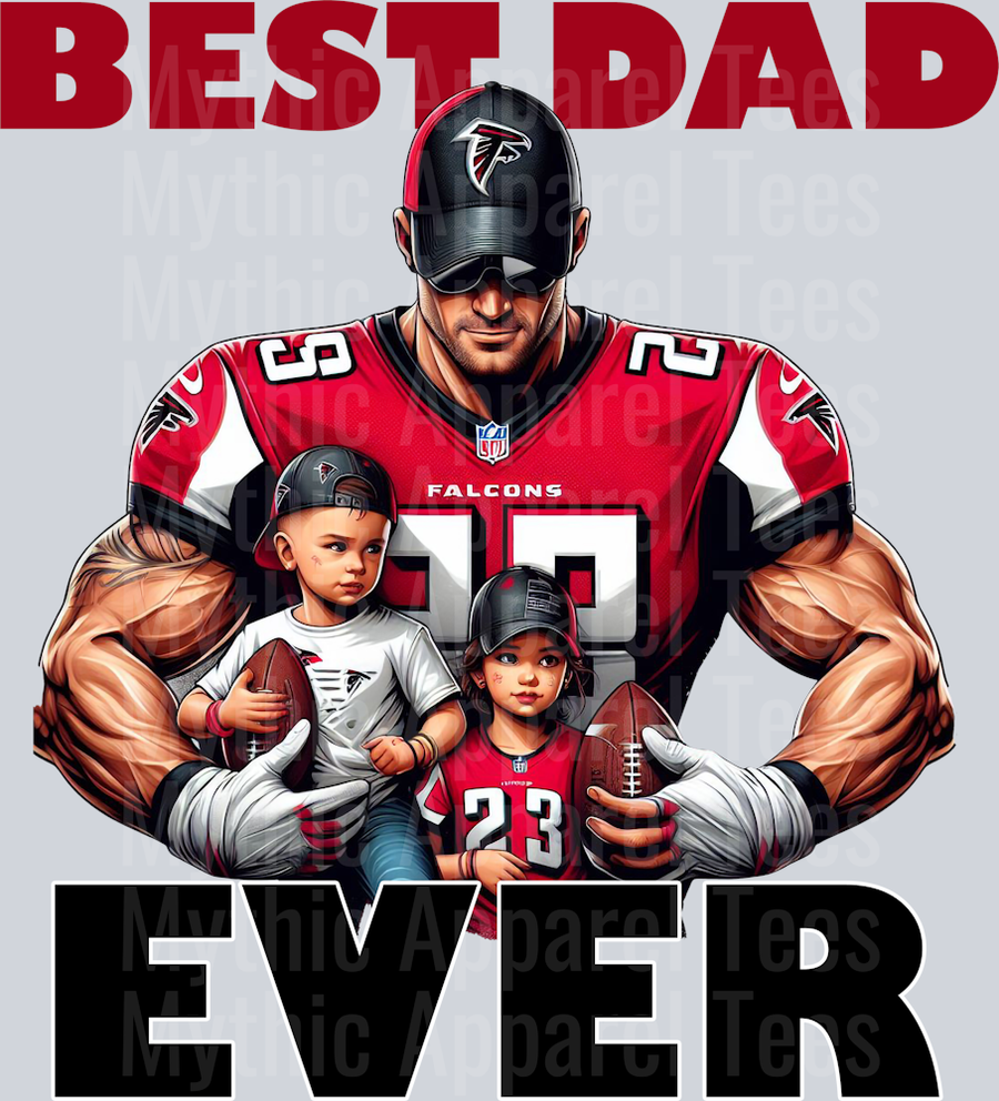 Atlanta Falcons Best DAD EVER Fathers Day DTF NFL Transfers