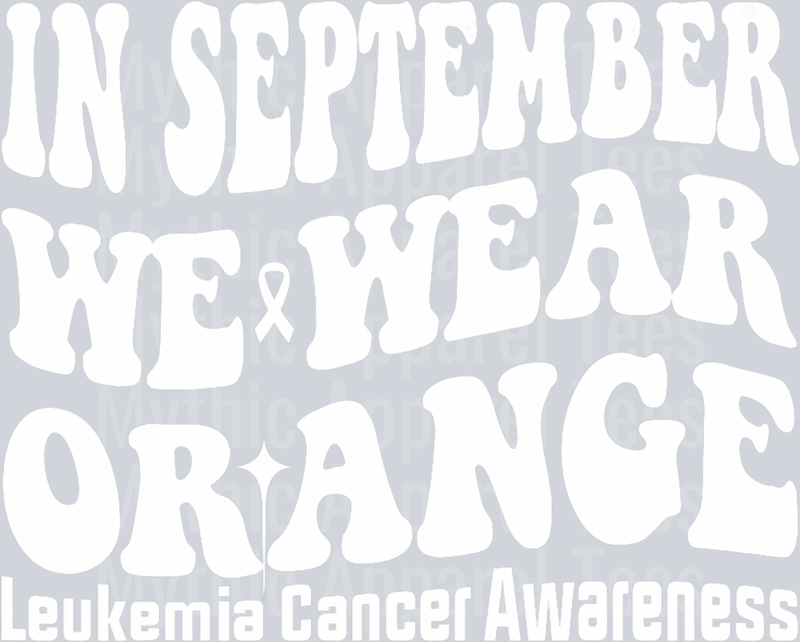 In September We Wear Orange Leukemia Cancer Awareness Groovy T-Shirt