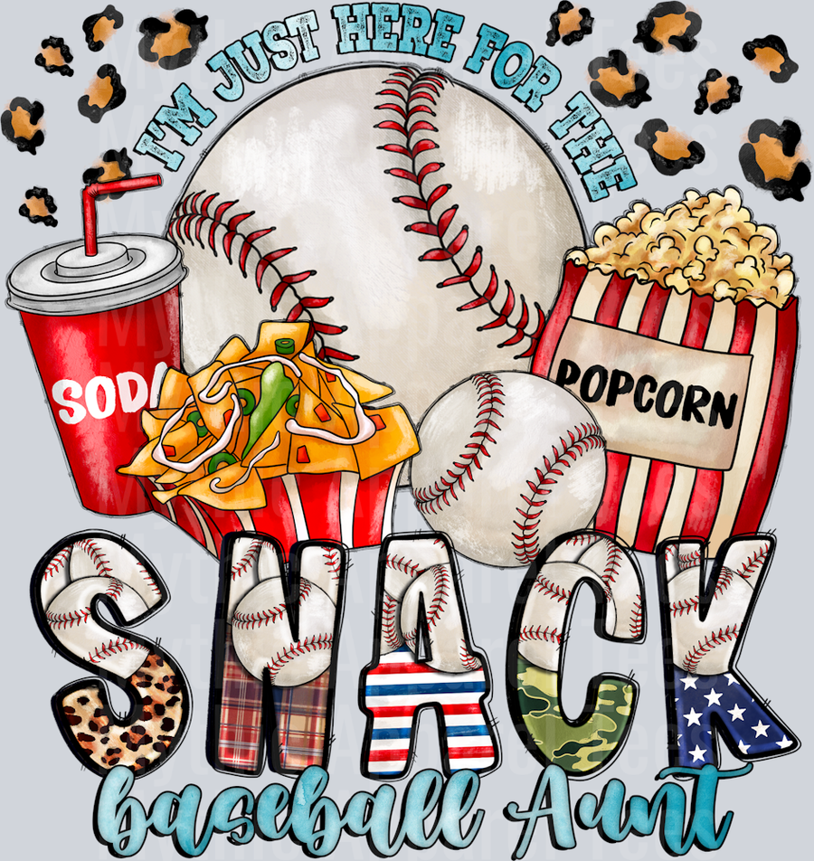 I'm just here for the snacks Baseball Aunt