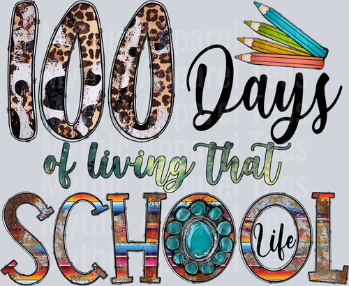100 Days Of Living That School Life 100 Days Of School