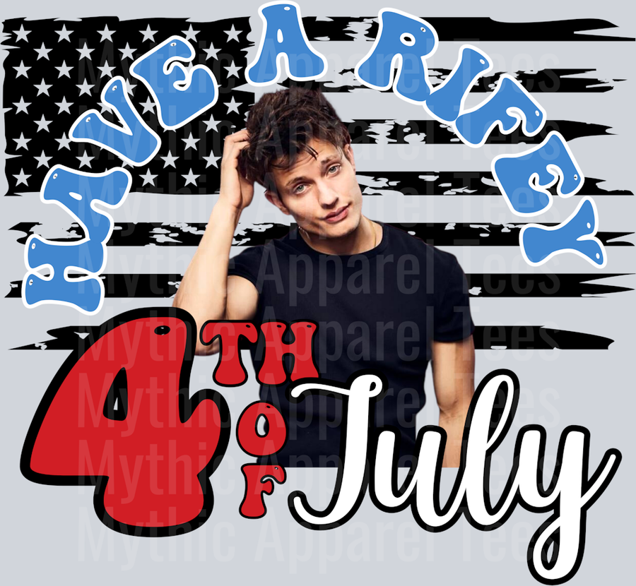 Have a Rifey 4th of July DTF Matt Rife Transfers