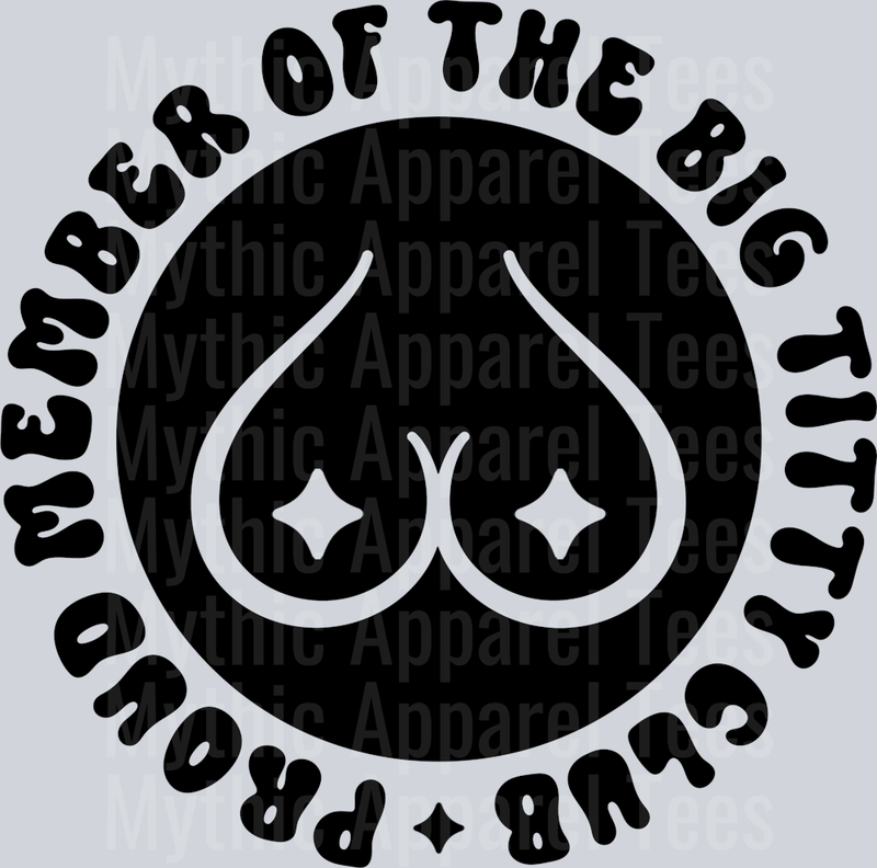 Proud Member Of The Big Titty Club Pocket