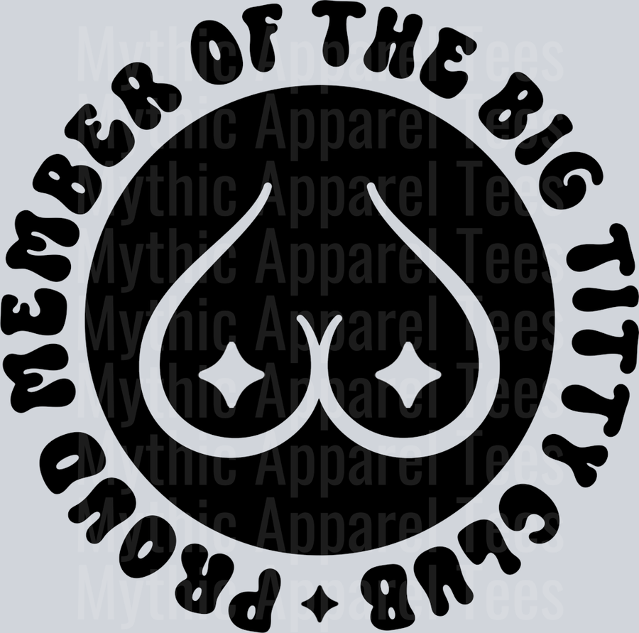 Proud Member Of The Big Titty Club Pocket