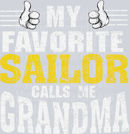 AZ1292 NAVY My Favorite Sailor calls me Grandma T-Shirt