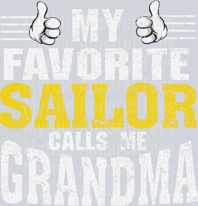 AZ1292 NAVY My Favorite Sailor calls me Grandma T-Shirt