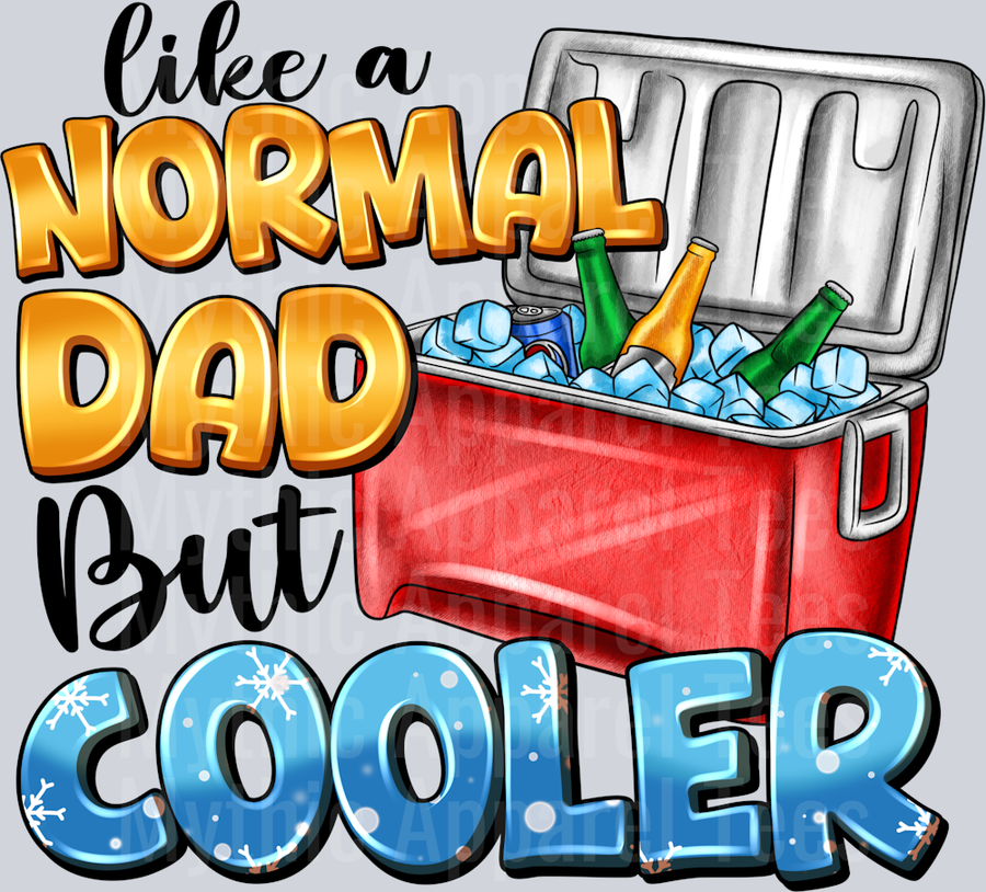 Like a Normal Dad But Cooler