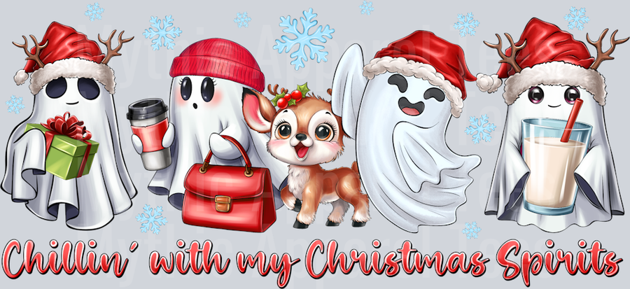 Chillin With My Christmas Spirits Ghosts and Rudolph