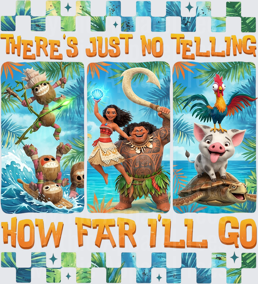 Moana There's Just No Telling How Far I'll Go Characters