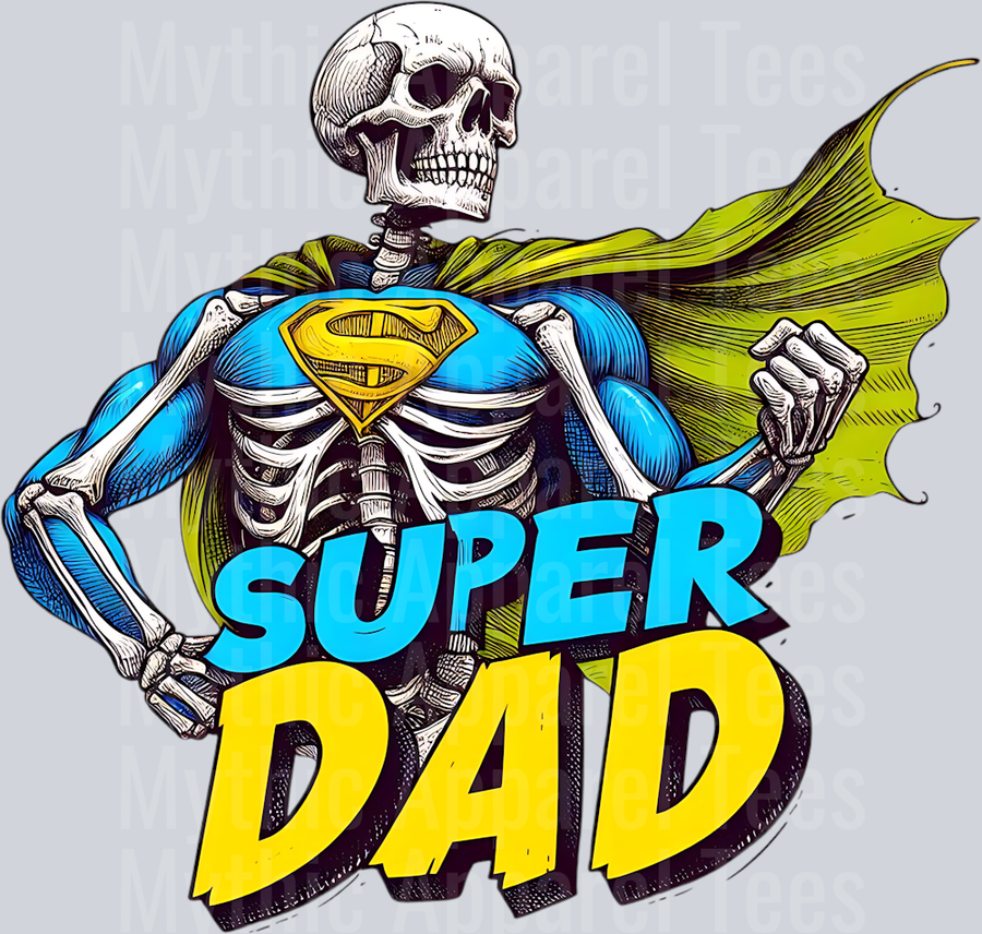 Super Dad DTF Dad Transfers