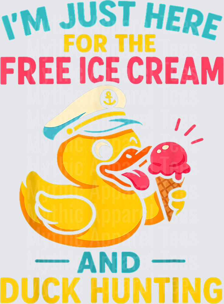 Jeep Ducks I'm Just Here For The Free Ice Cream And Duck Hunting Rubber Duck Captain Hat Ice Cream Cone