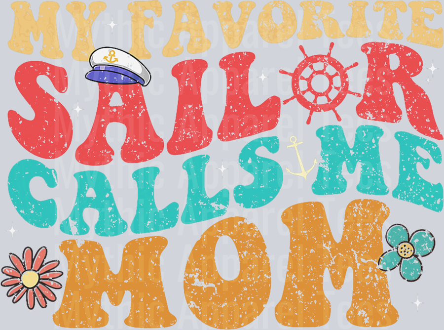 AZ1290 NAVY My Favorite Sailor Calls Me Mom Sailor_s Mom T-Shirt
