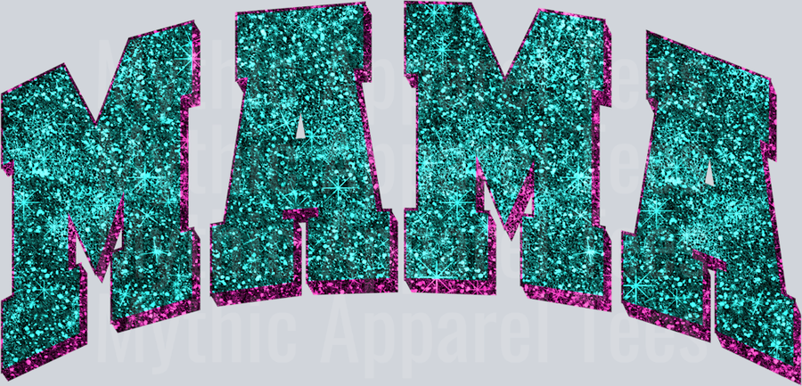 mama 10 glitter teal DTF MOM Transfers