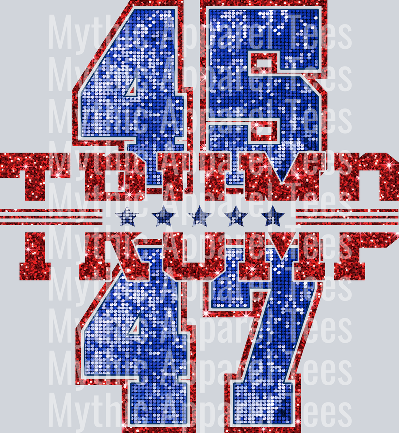 Glitter Trump 45 47 2 Maga DTF Transfer