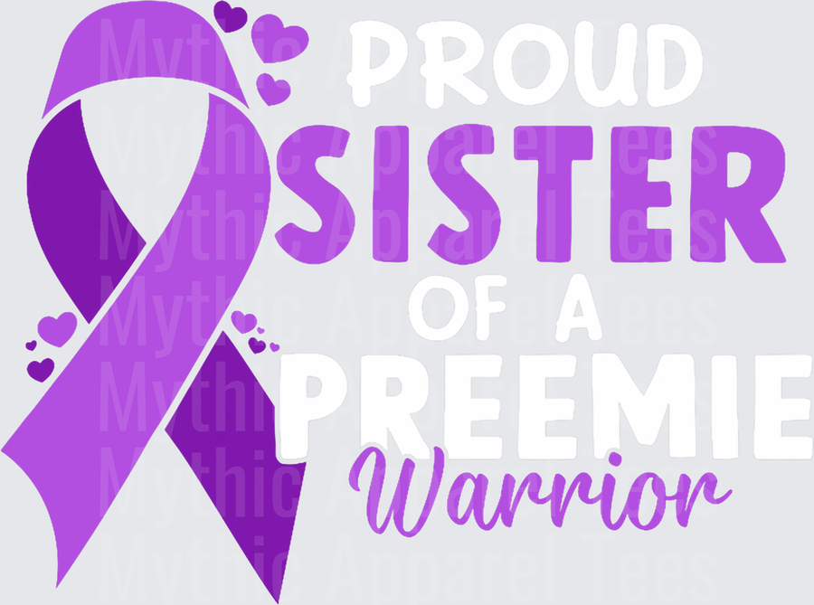 Proud Preemie Sister NICU Premature Birth Prematurity T-Shirt
