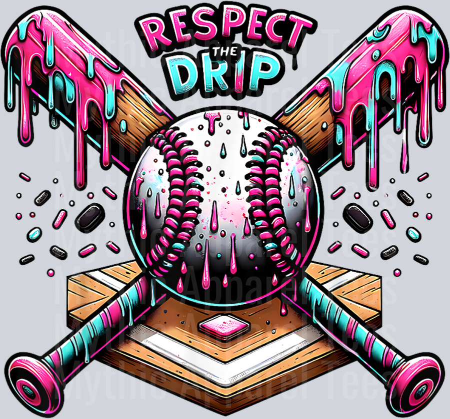 Respect The Drip Baseball Home Plate With Sprinkles Drip DTF Baseball Transfers