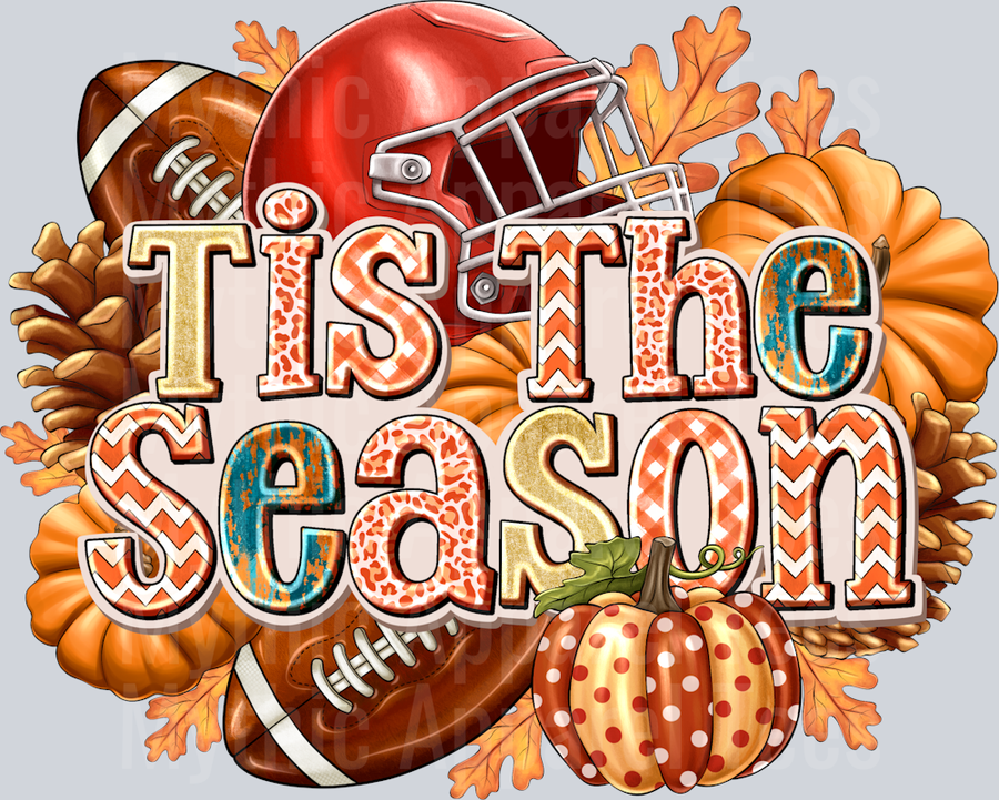 Tis The Season Football Fall