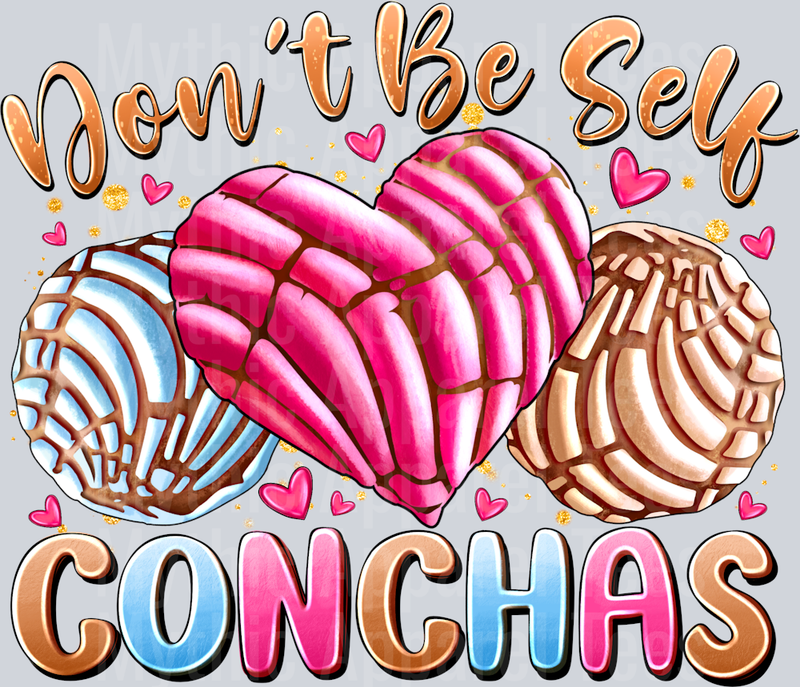 Dont Be Self Conchas DTF Valentines Day