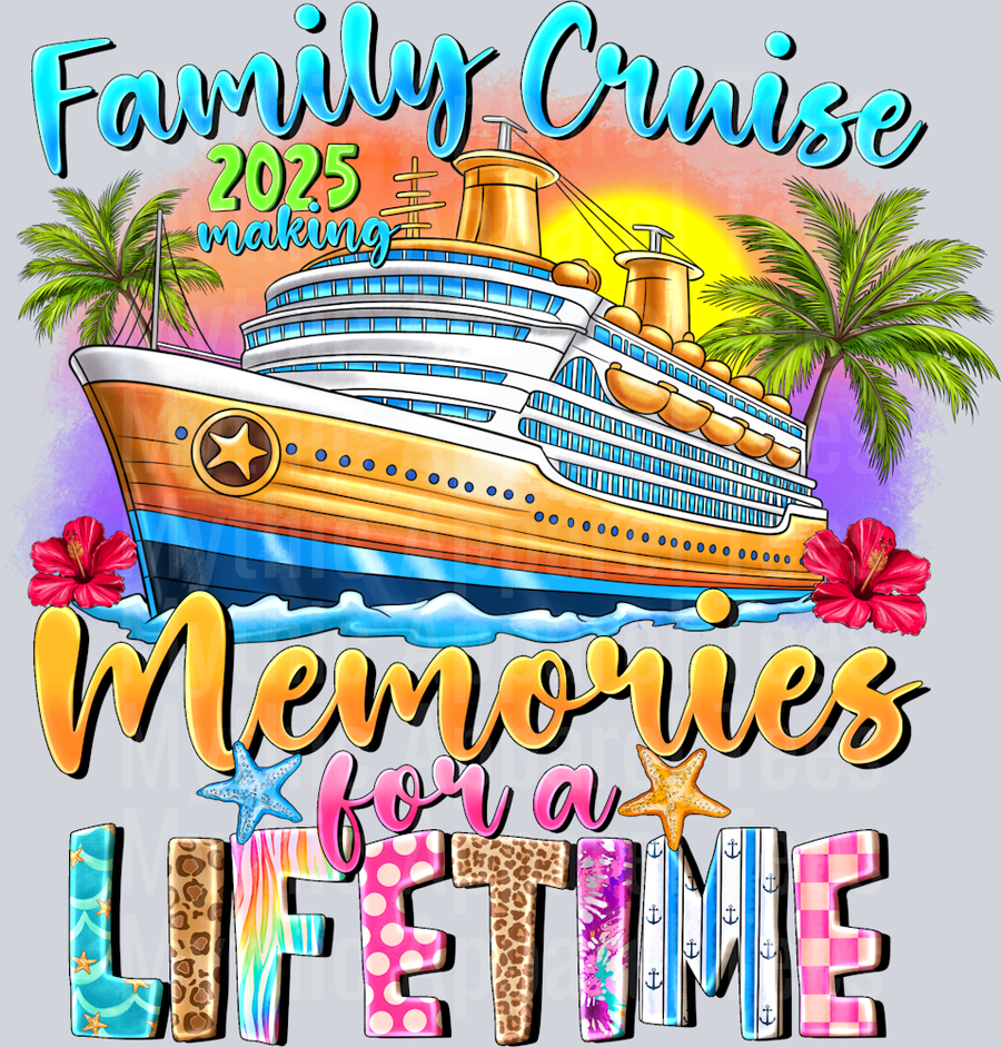 FamilyCruise2025makingMemoriesForaLifetime