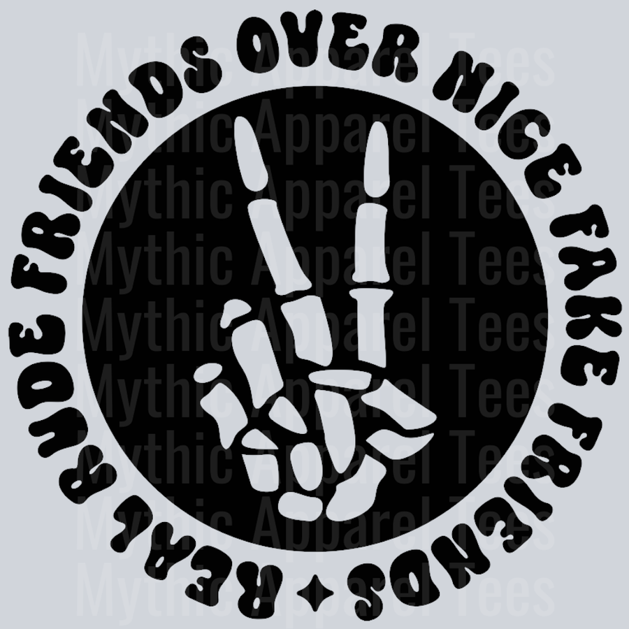 Real Rude Friends Over Nice Fake Friends Pocket