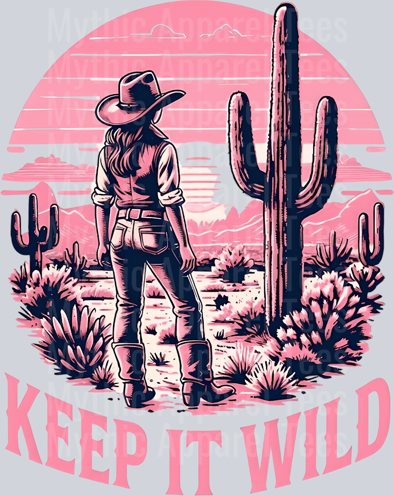 Keep it wild pink sunset Cowgirl Western Southern Girl Pink