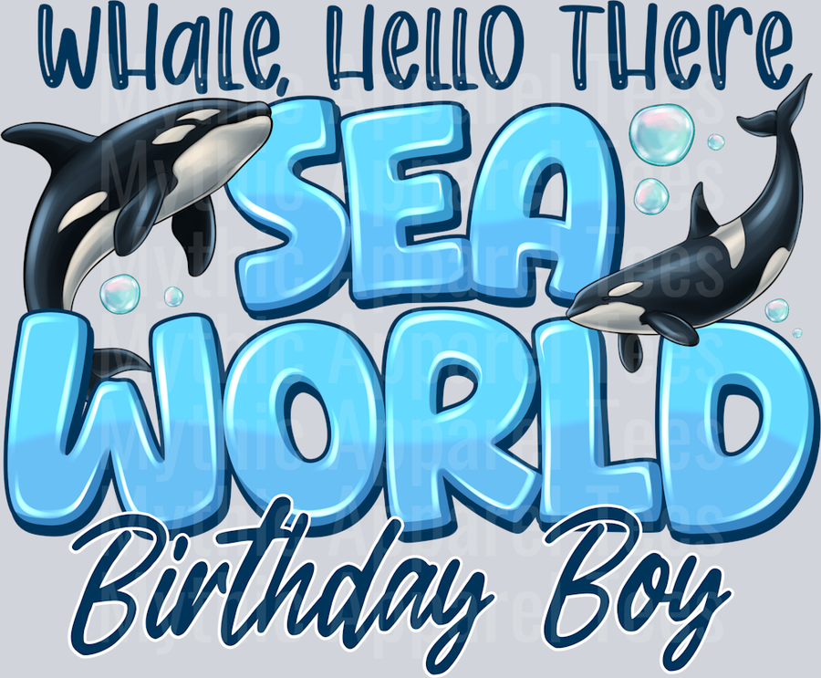 Whale Hello There Sea World Birthday Boy