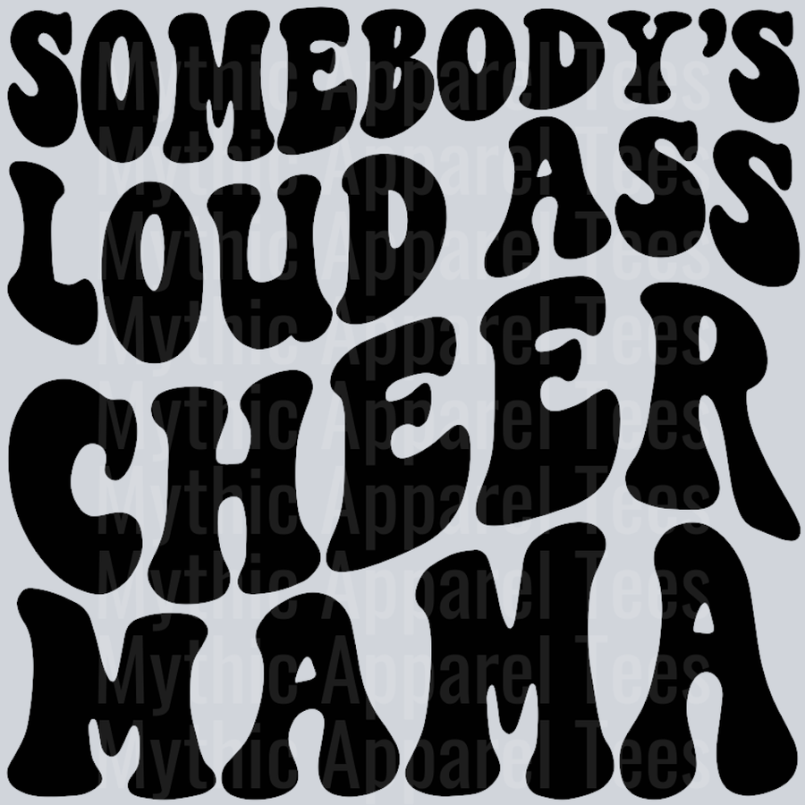 Somebodys Loud Ass Cheer Mama Cheerleader Wavy Retro Funny Designs