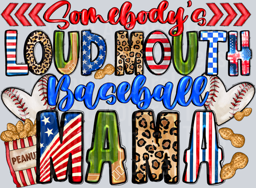 Somebody's Loud Baseball Mama