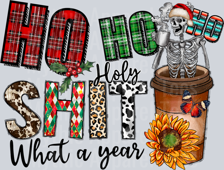 Ho Ho Ho Holy Shit What a Year Western Christmas