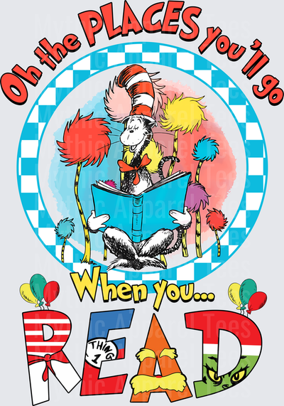 DR Seuss Cat in the Hat Oh the Places You'll Go When You Read