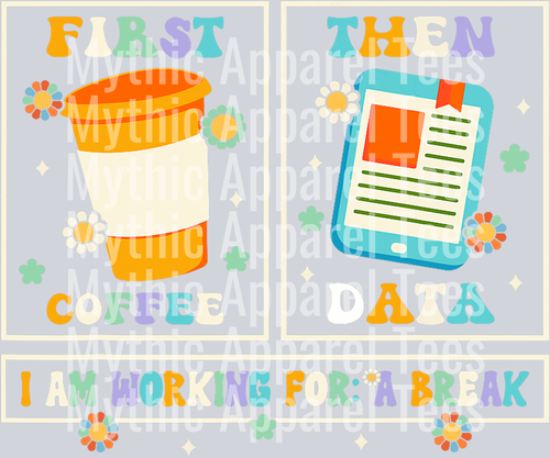 First coffee then data im working for a break DTF Coffee Transfers
